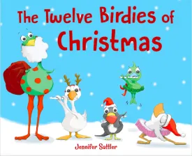 The Twelve Birdies of Christmas by Jennifer Sattler - Board Book